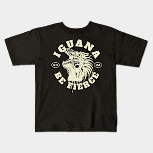 Iguana be fierce Kids T-Shirt